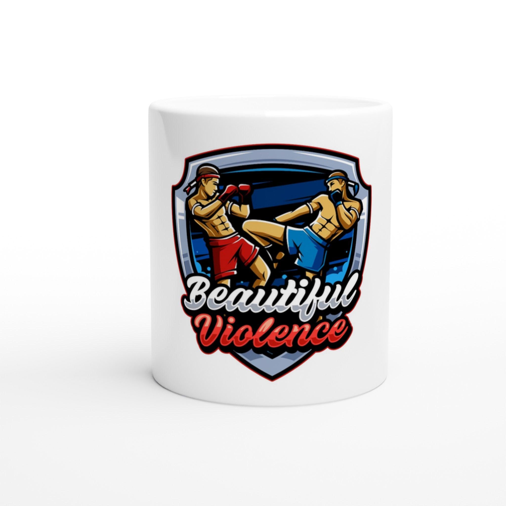 Beautiful Violence - 11oz Ceramic Mug - Muay Thailand